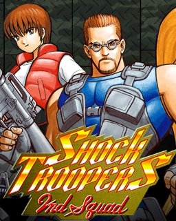 SHOCK TROOPERS 2nd Squad