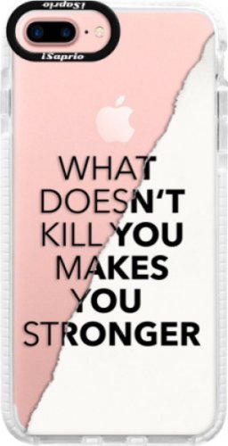 Silikonové pouzdro Bumper iSaprio - Makes You Stronger - iPhone 7 Plus
